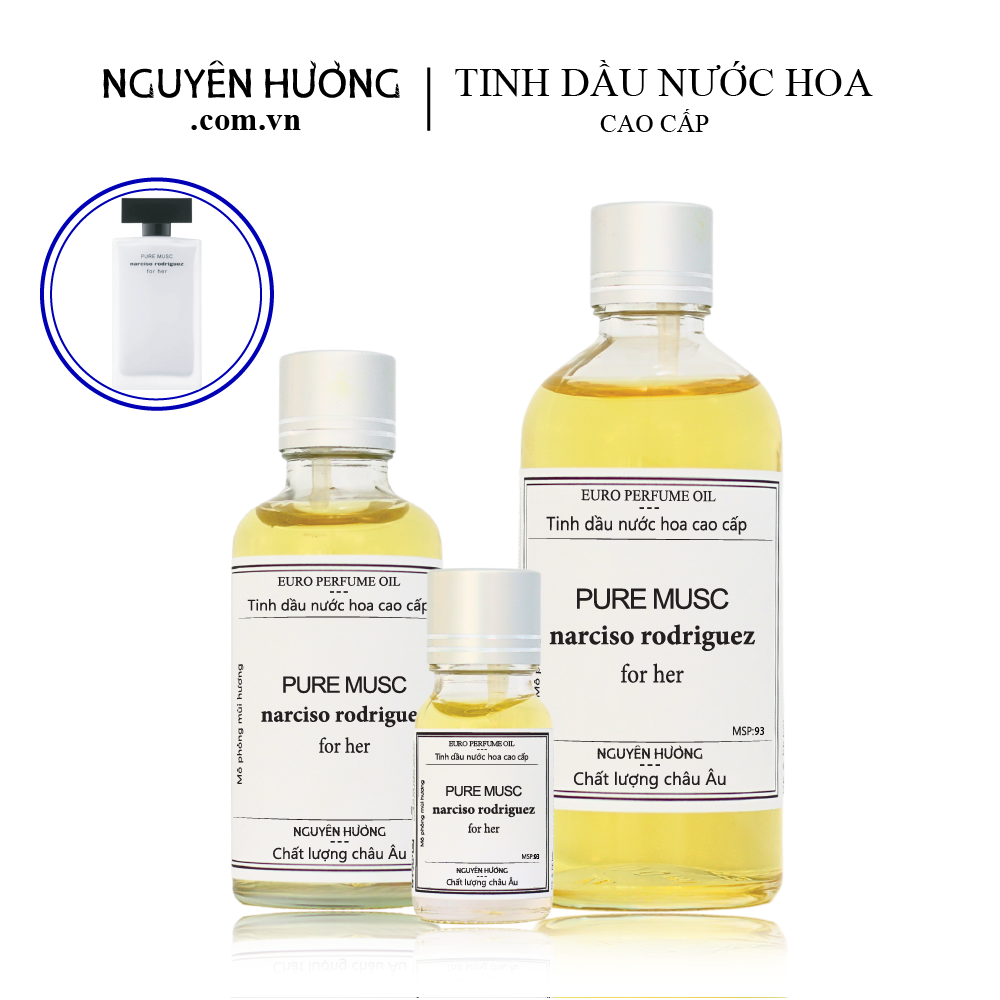 Tinh Dầu Nước Hoa Cao Cấp Pure Musc by Narciso Rodriguez