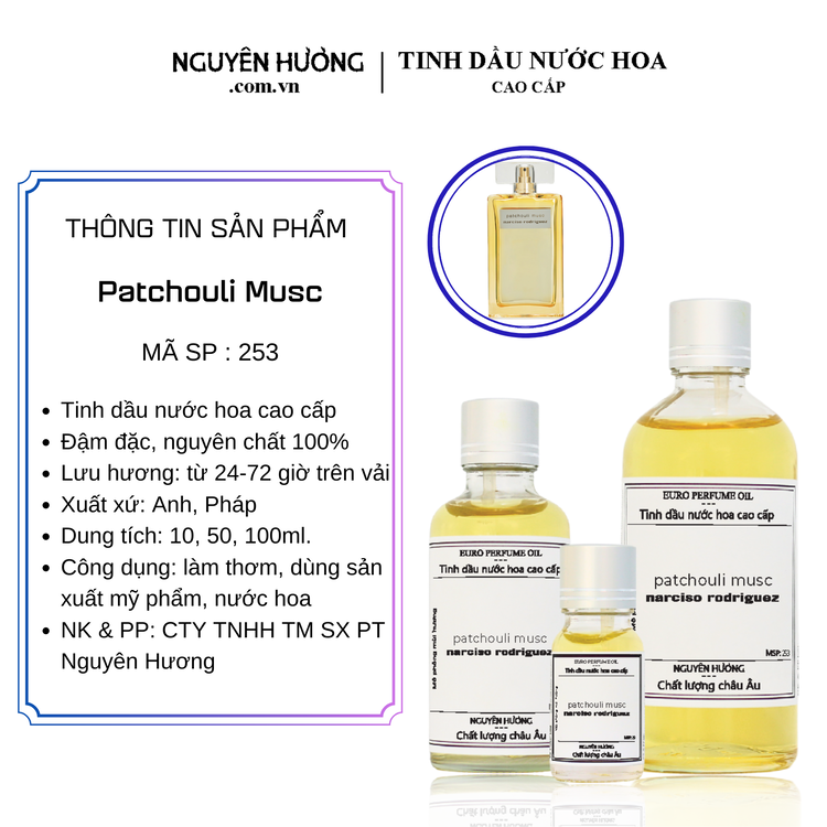 Tinh Dầu Nước Hoa Cao Cấp Patchouli Musc by Narciso Rodriguez