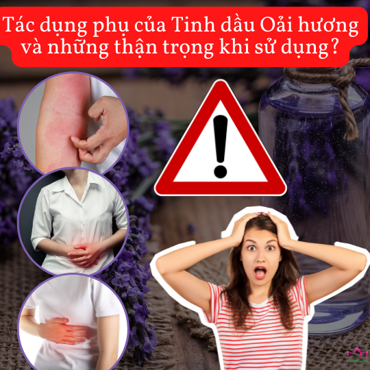 Tác dụng phụ của tinh dầu oải hương và những thận trọng khi sử dụng